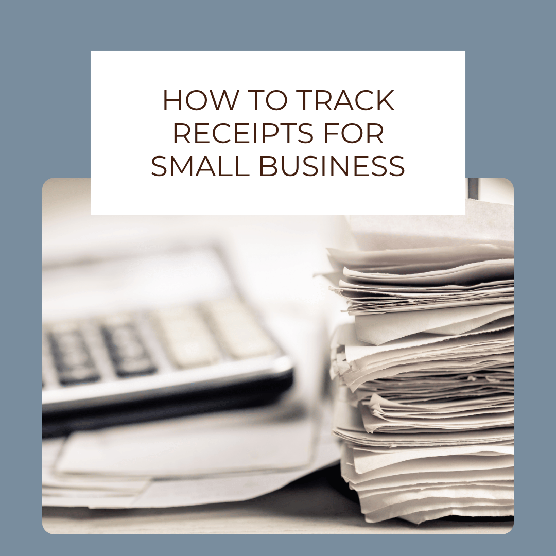 How to Organize Receipts for Your Small Business for Free
