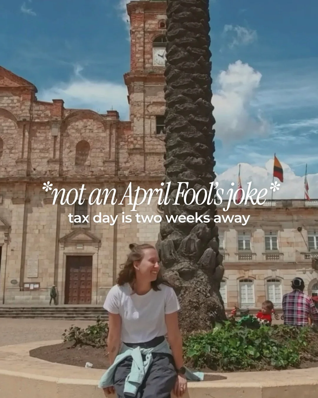 No time for jokes today when Tax Day is looming