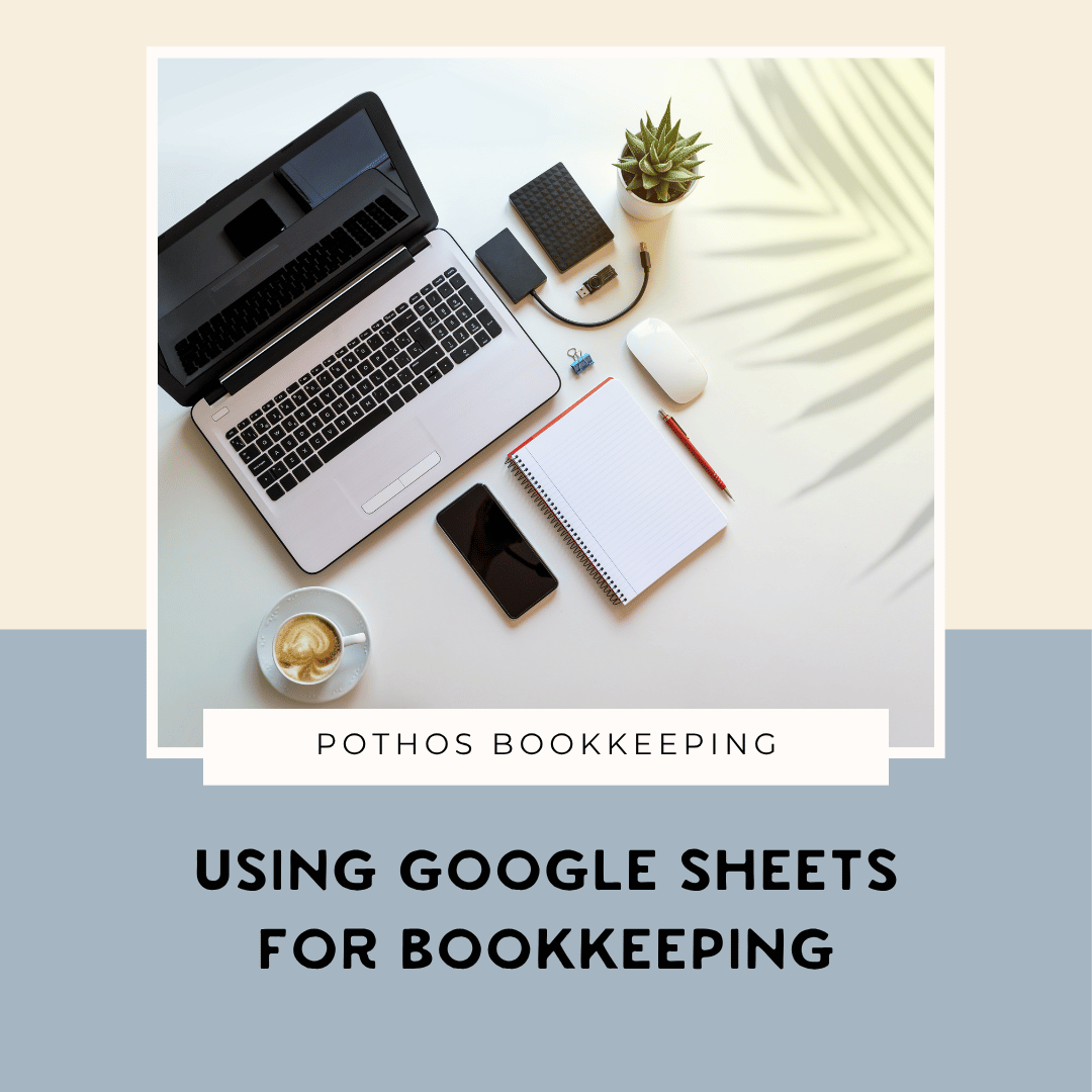 How do you do bookkeeping on Google Sheets?&nbsp;