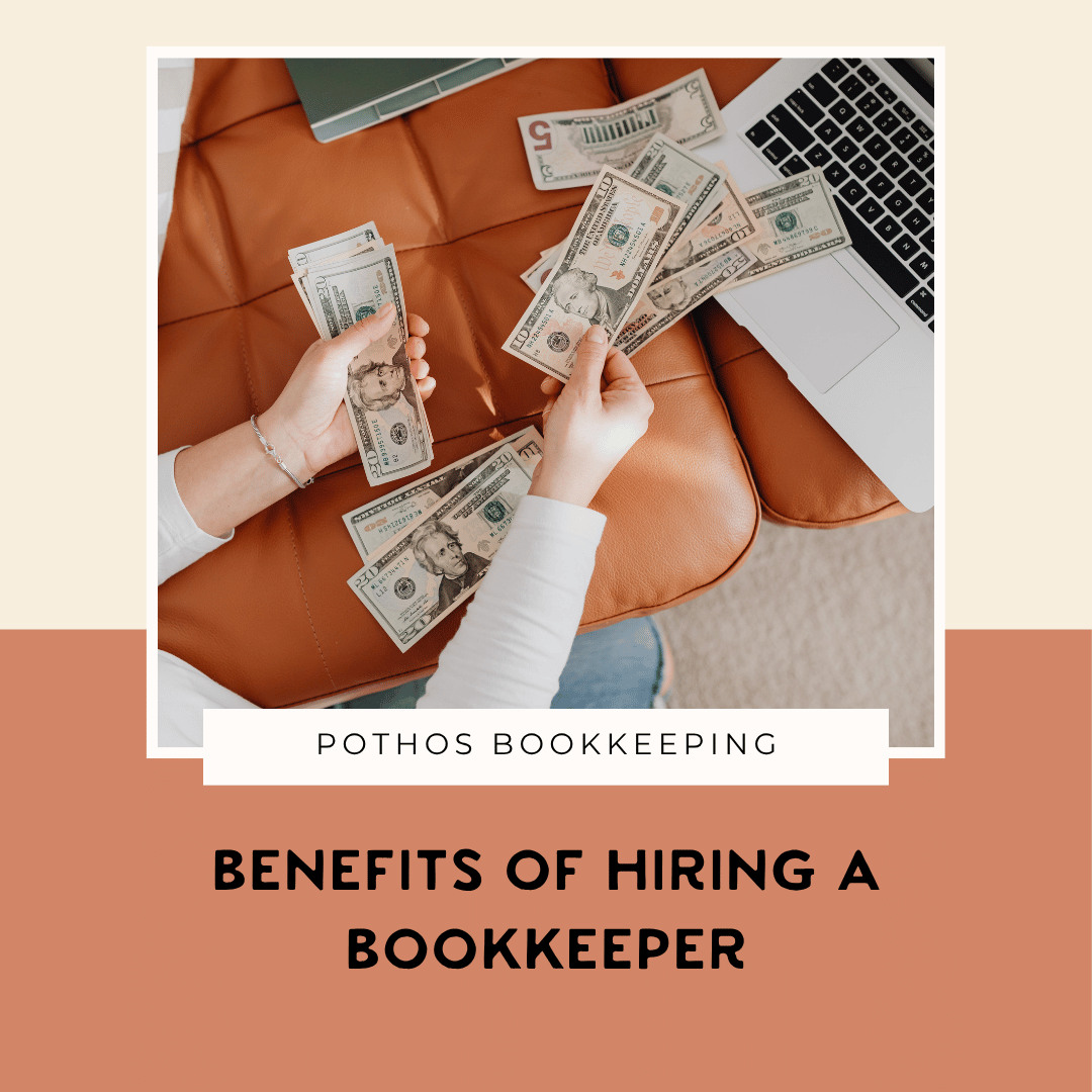 Benefits of Hiring a Bookkeeper for Your Small Business