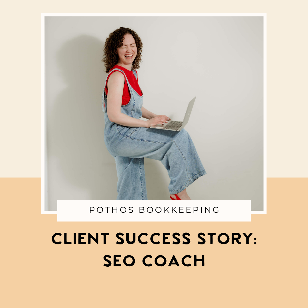 Why Every SEO Coach Needs a Bookkeeper Who Feels Like a Partner: Brittany's Story