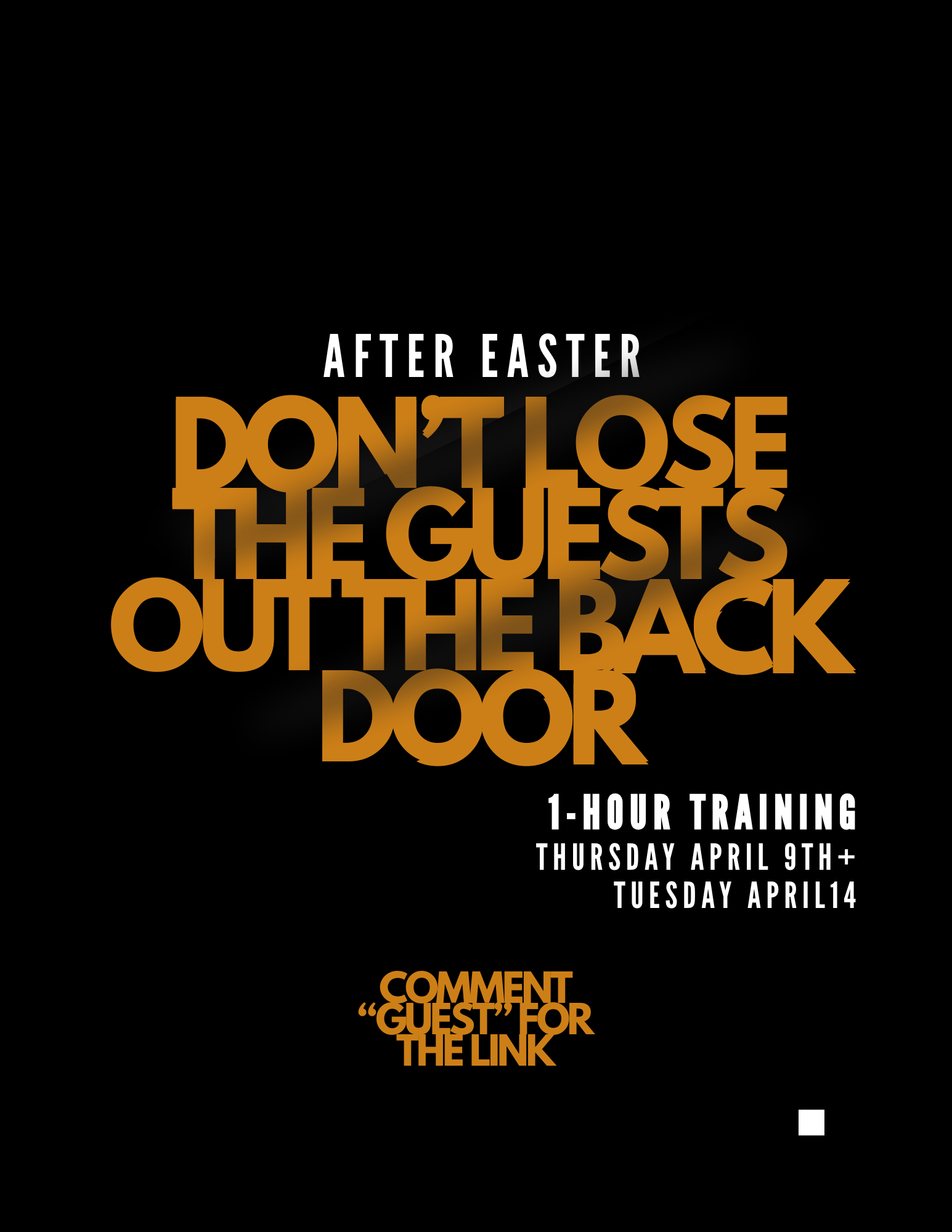 Don’t Lose the Guests Out the Back Door.png