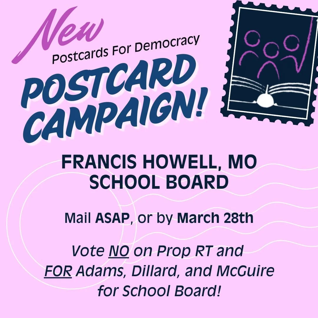 New Postcard Campaign!

✔️Vote NO on Prop RT

✔️Vote FOR Francis Howell School Board Candidates: Jason Adams, Sara Dillard, and Kevin McGuire!
@fh_forward 

✔️Help defeat a budget-shattering tax proposition AND elect candidates who believe in educati