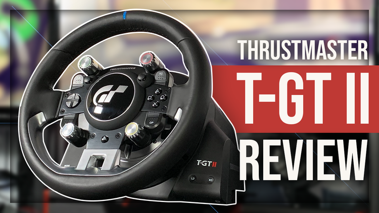 An Honest Review of the Thrustmaster T-GT II