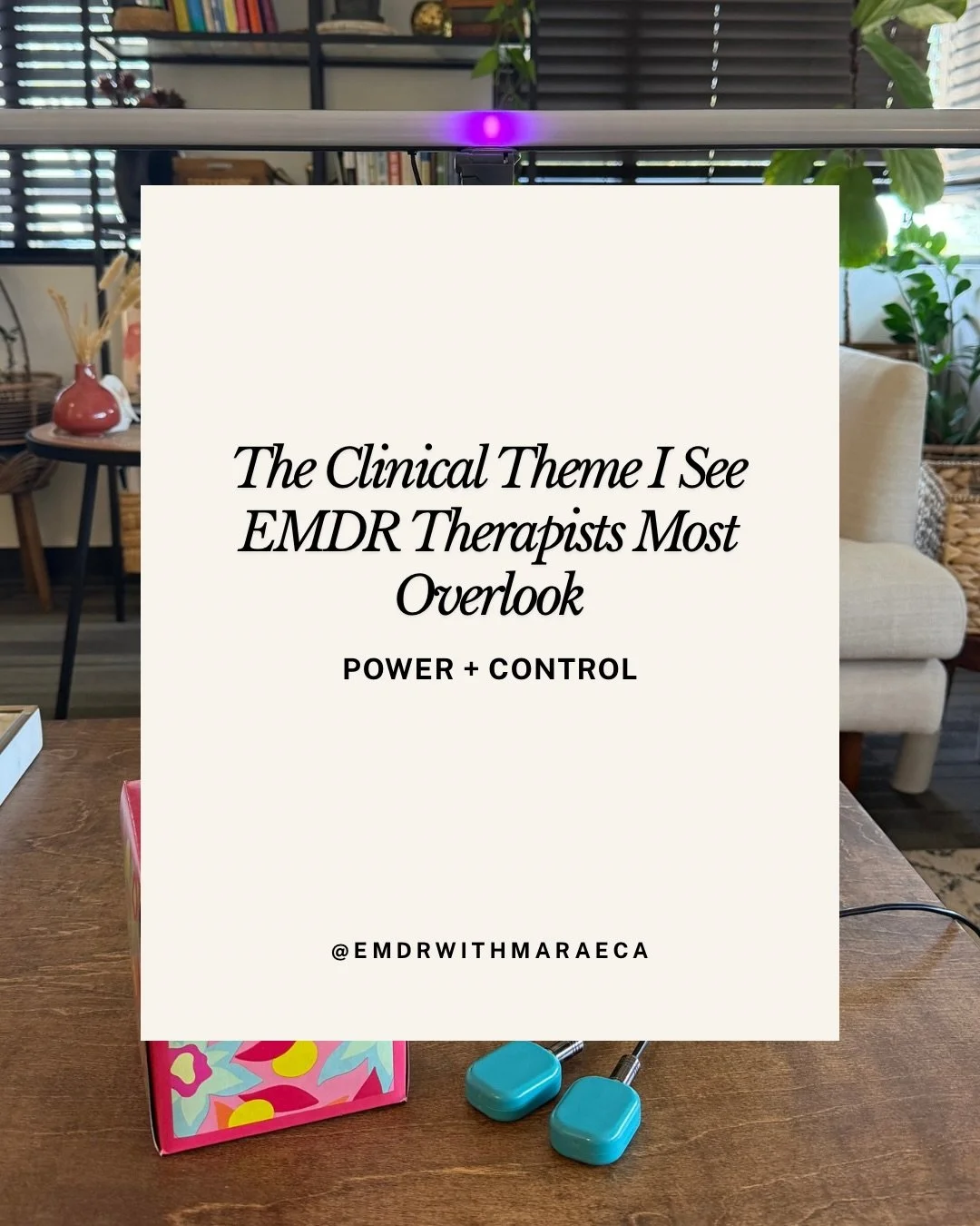 Power &amp; control is a clinical theme I see EMDR therapists overlook more often than we realize.  And one that I missed for years in my own practice.

EMDR case conceptualization gives us multiple areas to consider, including themes of safety and v