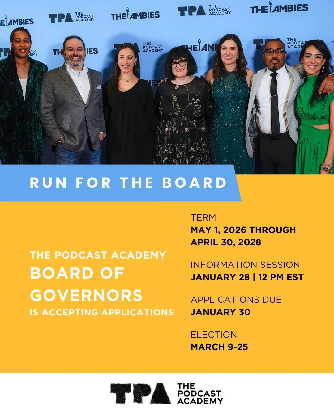 Interested in helping shape the future of podcasting? 🎙️
Applications are now open to run for the TPA Board of Governors.

🗓 Key dates in the process:
-Info Session: January 28 at 12:00 PM ET
-Applications due: January 30, 2026
-Meet the Candidates