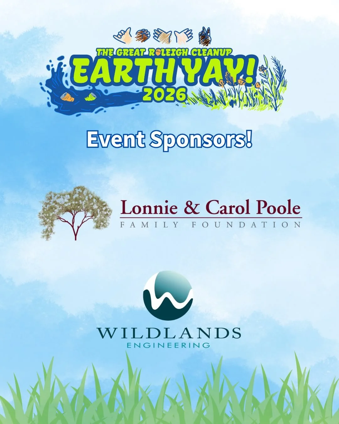Earth Yay! doesn&rsquo;t happen without people stepping up.

Huge thank you to the sponsors of Earth Yay! 2026 helping keep this event free for the community.

A special thank you to our top partners:
🌍 Lonnie and Carol Poole Foundation &mdash; Comm