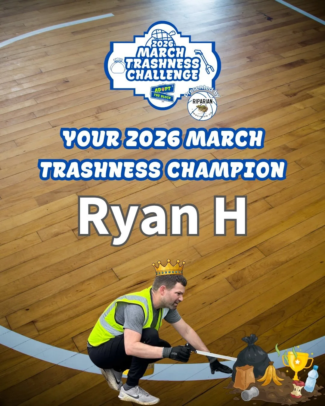 🏀 And your March Trashness Champion is&hellip; RYAN! 👑

After a full month of pickups and the Filthy Four final round, Ryan came out on top and is officially Raleigh&rsquo;s Trash Champion.

🥈 Nadine
🥉 Skye

They made this thing competitive in th