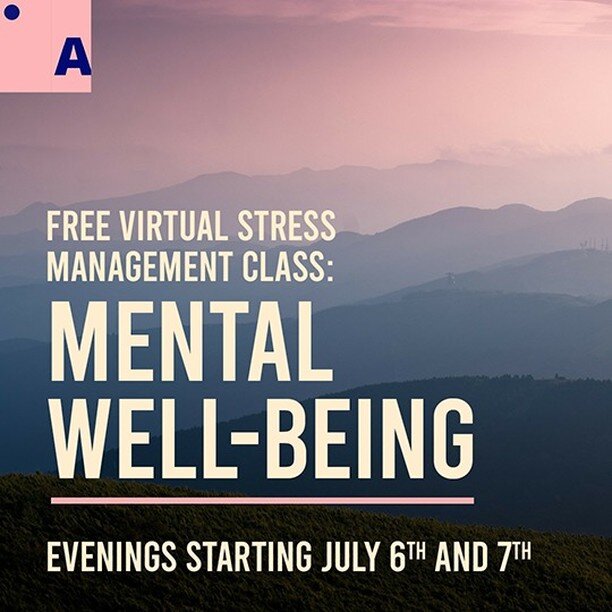 For many, the changes caused by the pandemic have added new challenges to the already existing daily stressors of life.
If this sounds familiar, please join us weekly for a stress management class called Mental Well-being to begin building out your o