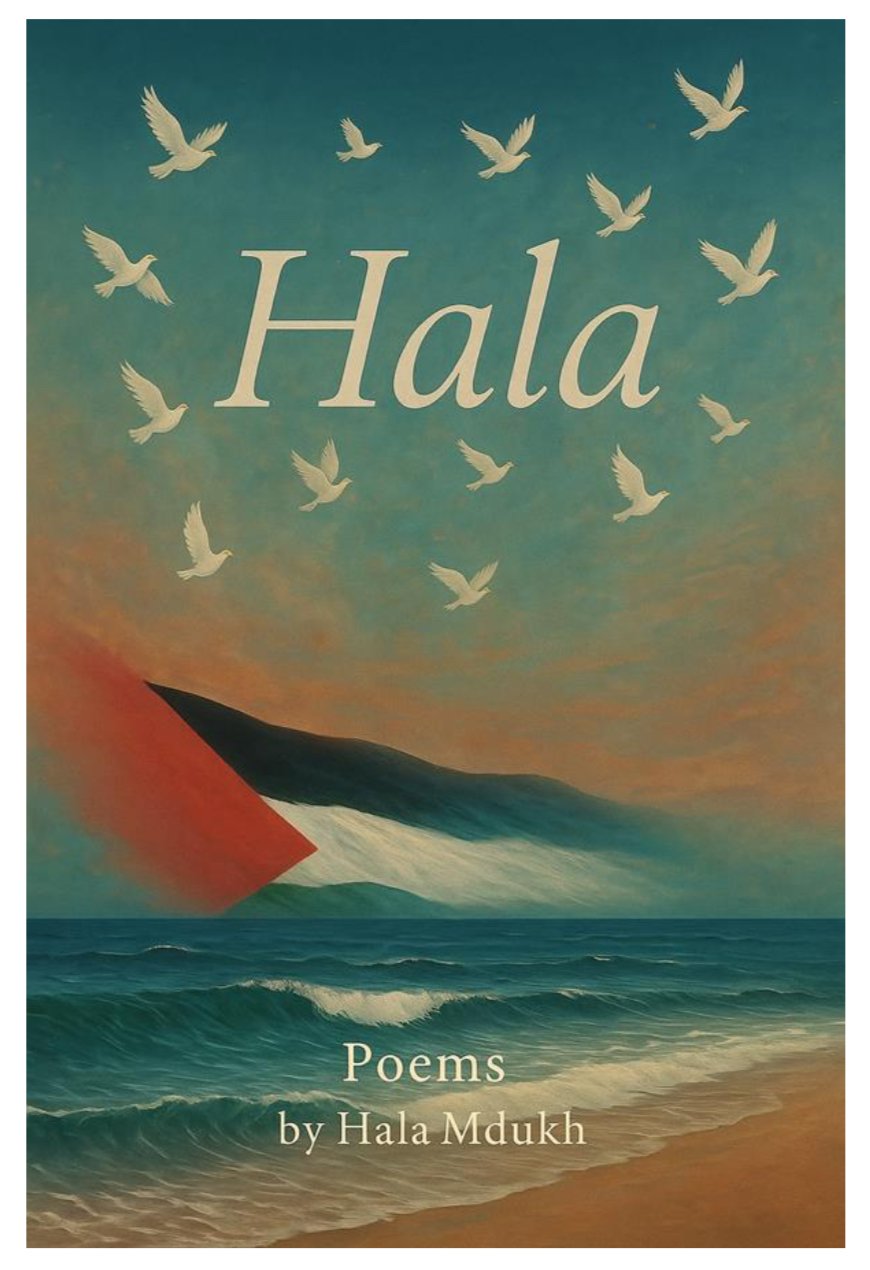 Poems by Hala Mdukh DIGITAL DOWNLOAD (PDF)