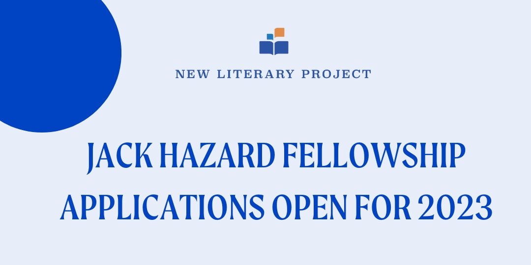Applications Now Open for 2023 Jack Hazard Fellowship