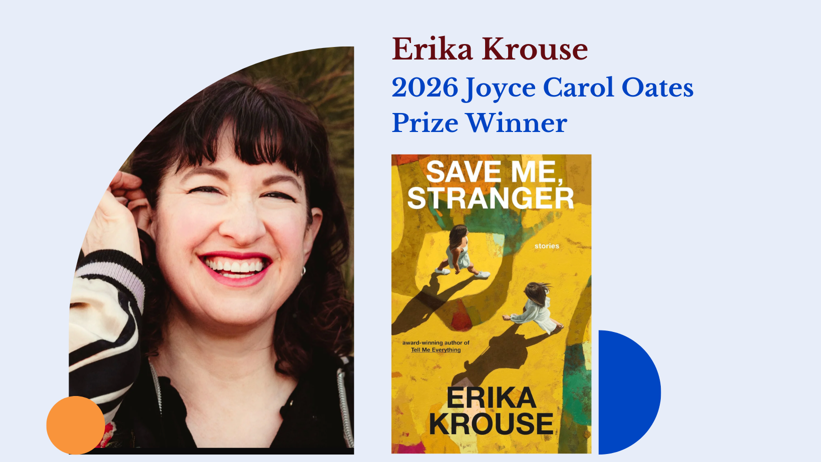 Erika Krouse Wins 2026 Joyce Carol Oates Prize From New Literary Project