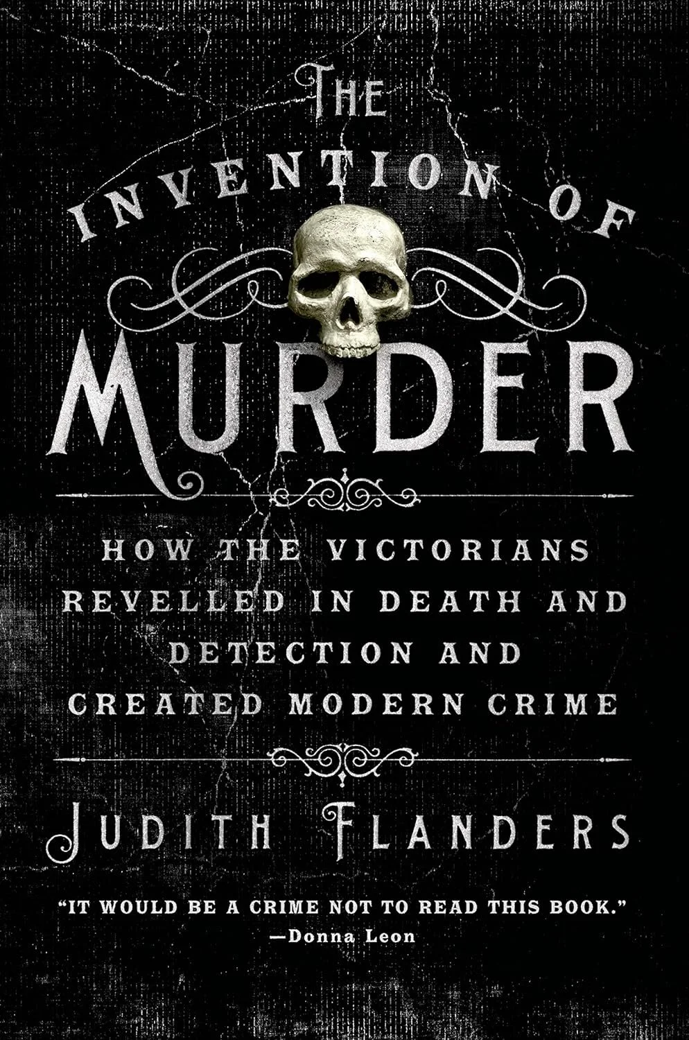 The Invention of Murder