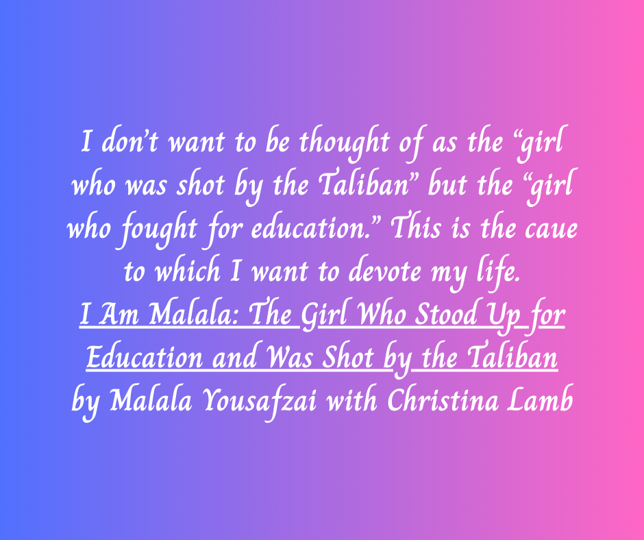 I Am Malala: The Girl Who Stood Up for Education and Was Shot by the Taliban