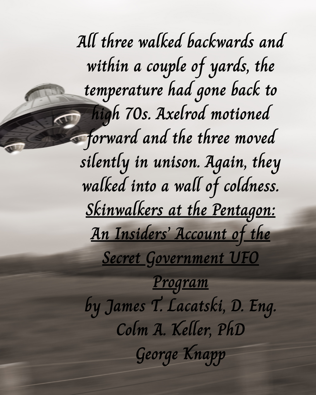 Skinwalkers at the Pentagon: An Insider’s Account of the Secret Government UFO Program