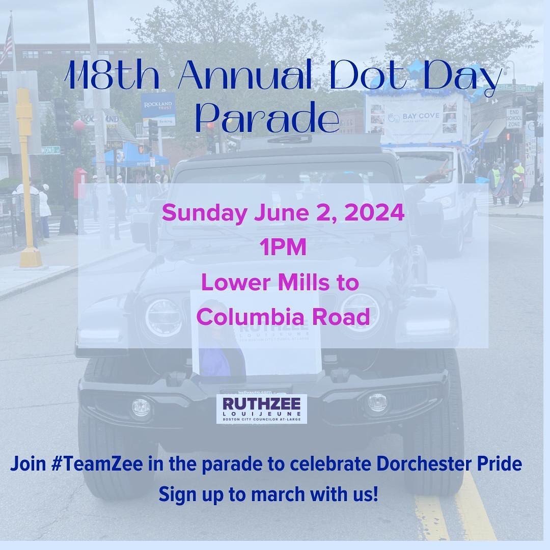 Parade season is in full swing! Join us this Sunday, June 2, for the annual Dorchester Day Parade and next Saturday, June 8, for the Pride for the People Parade and Festival. Sign up to walk with #TeamRuthzee using the link in my bio.