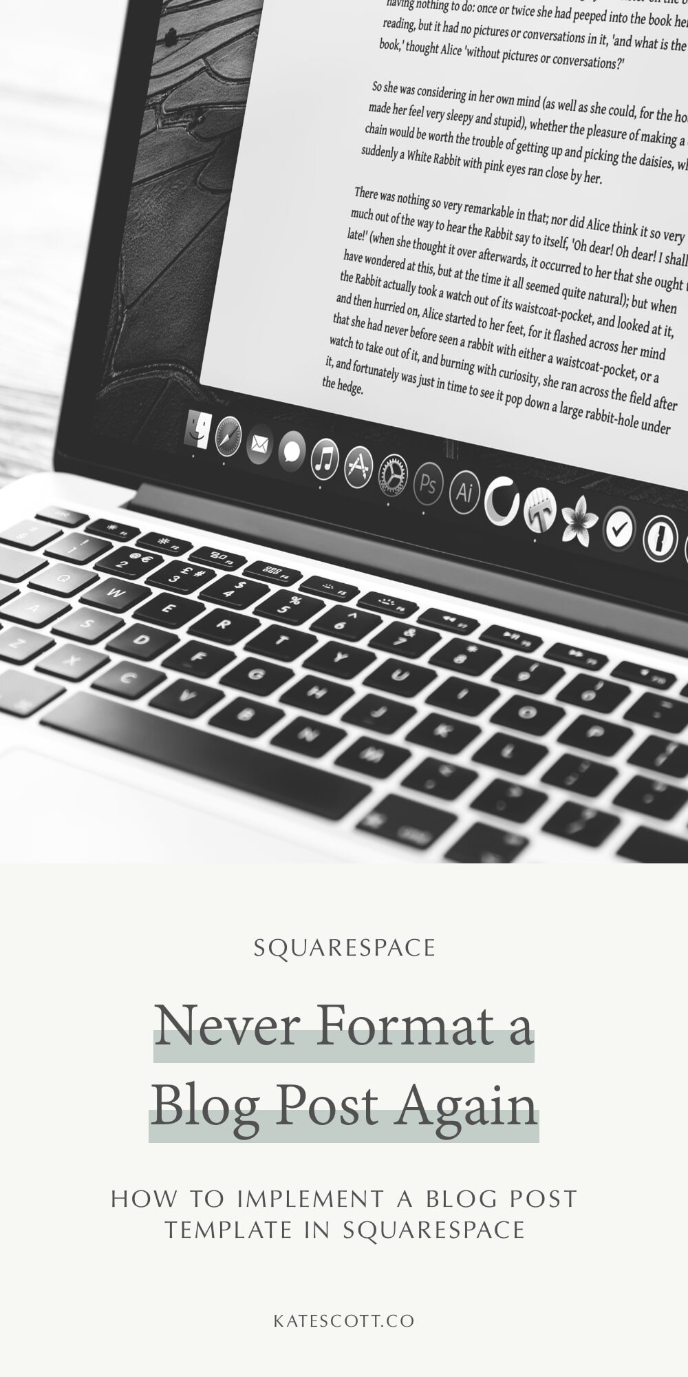 Want to save time formatting your blog posts? In this tutorial, I show you how to create a blog post template in Squarespace! | Squarespace Blog Tips | Squarespace Blogging | Blogging with Squarespace | Blogging on Squarespace | Squarespace for Blog…