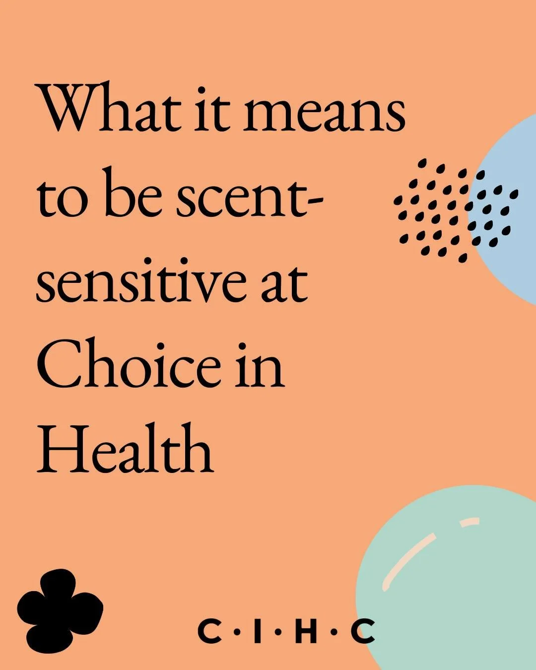 At Choice in Health we have a scent-sensitive policy in place so we can remain accessible to all clients. 

We appreciate when clients prepare to be scent-free for their appointment, and educate any support people joining them on this policy. We are 
