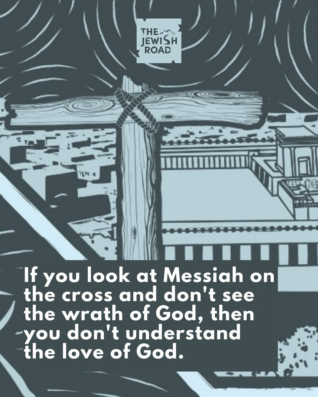 If you look at Messiah on the cross and don&rsquo;t see the wrath of God, then you don&rsquo;t understand the love of God.