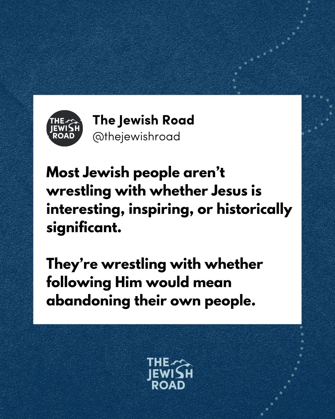 Most Jewish people aren&rsquo;t wrestling with whether Jesus is interesting, inspiring, or historically significant. They&rsquo;re wrestling with whether following Him would mean abandoning their own people.

For many, the name of Jesus is tangled wi