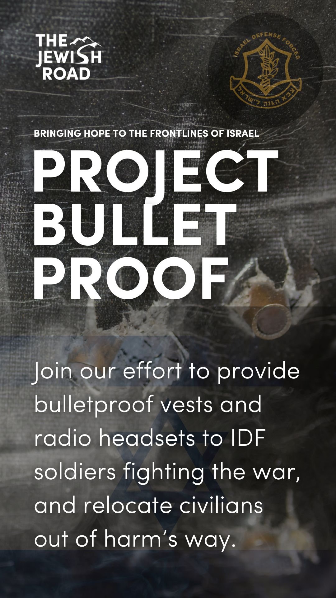 Project Bulletproof — The Jewish Road