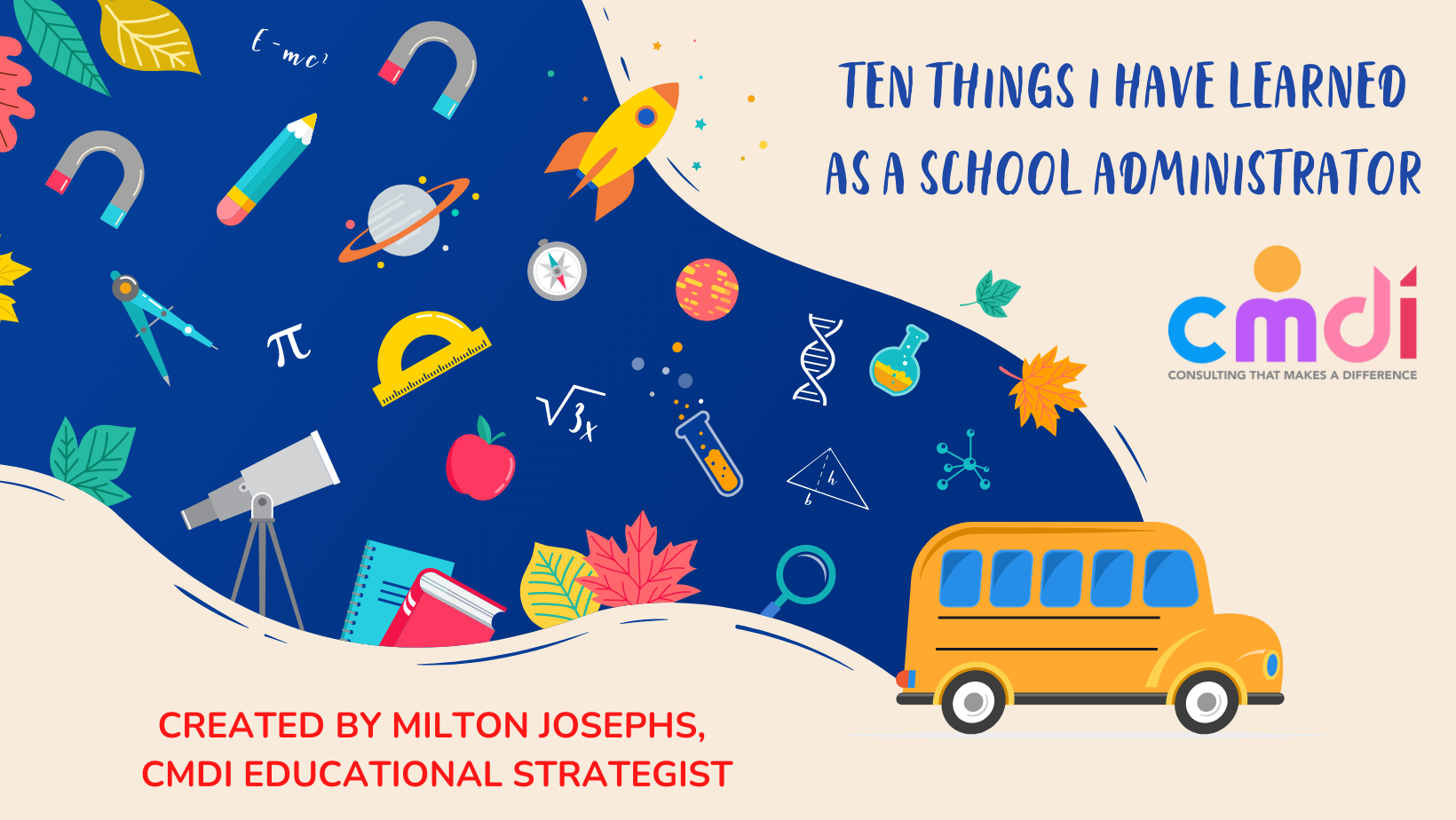 Ten Things I Have Learned As A School Administrator