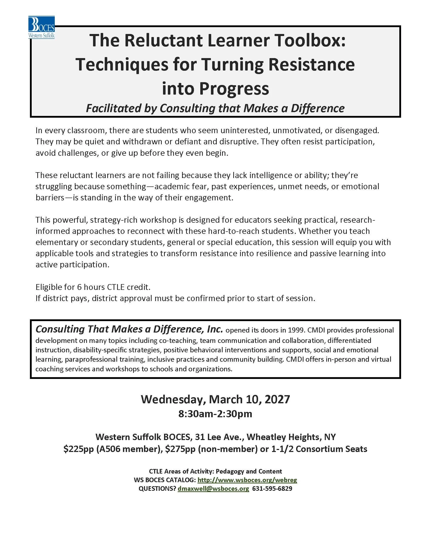The Reluctant Learner Toolbox:  Techniques for Turning Resistance into Progress 