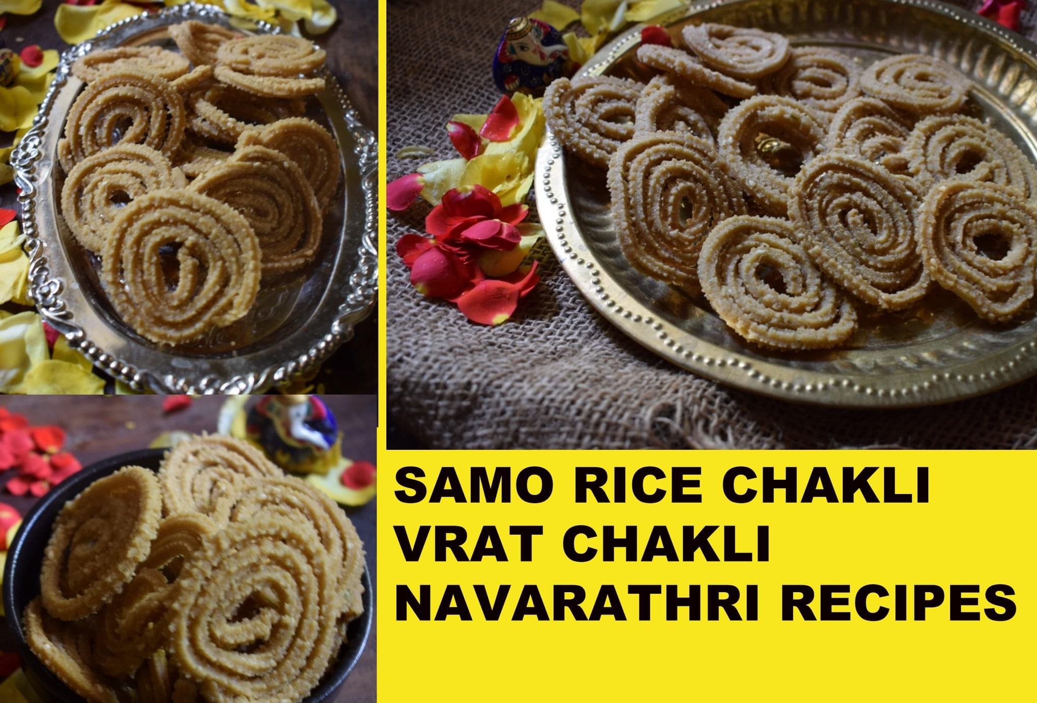 Samo rice chakli