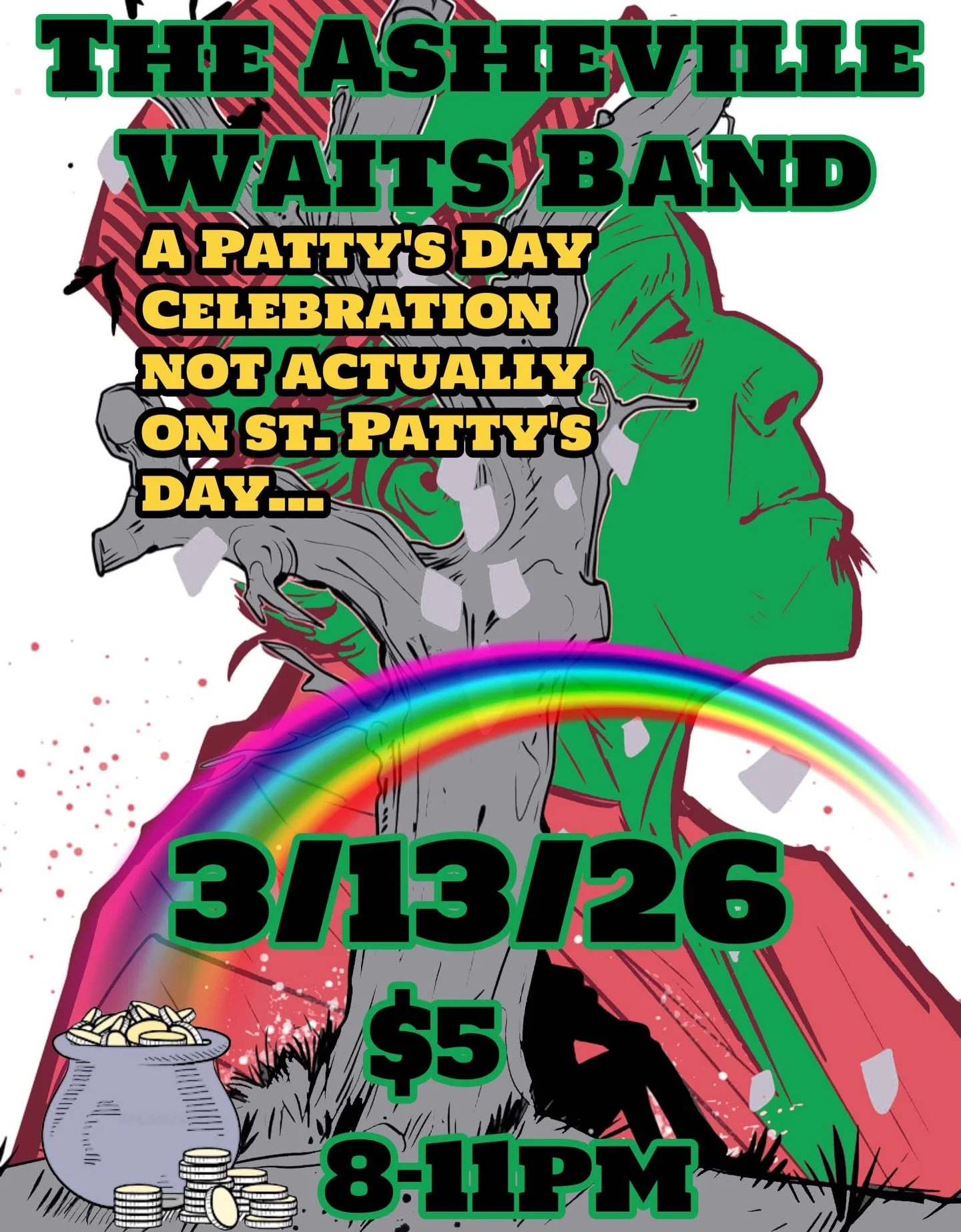 Mark your calendars folks!💚🌈🍀 Westville will be celebrating St. Patrick&rsquo;s day all weekend long, starting on lucky Friday the 13th with live music from @asheville_waits_band from 8-11pm 🍀21 &amp; up 🌈$5 cover! #ashevillestpattys #livemusica