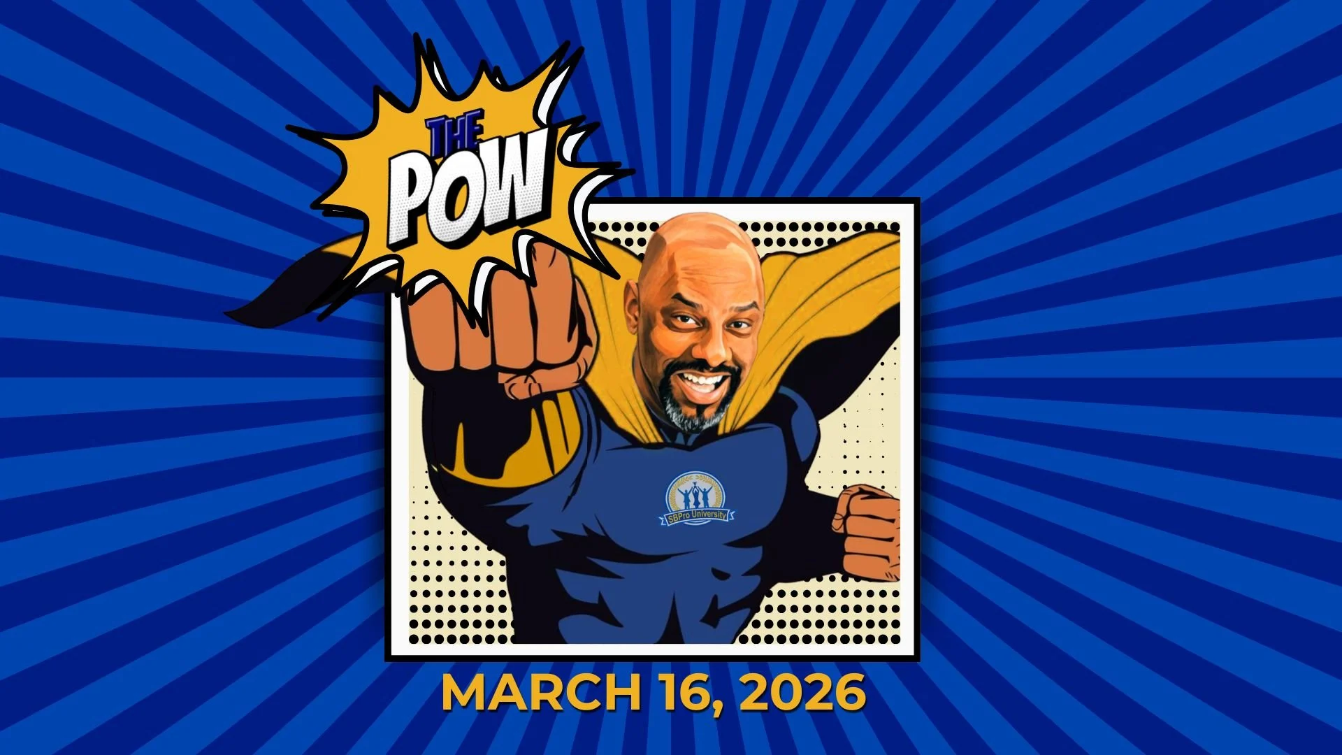 March 16, 2026 - POW Newsletter