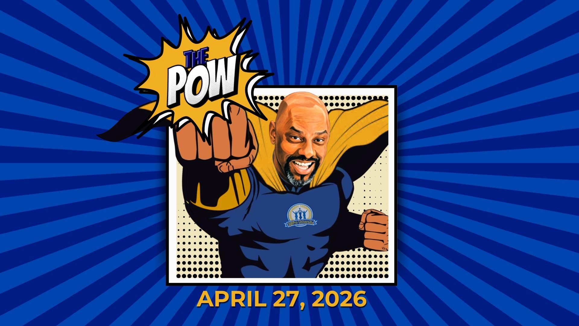April 27, 2026 - POW Newsletter