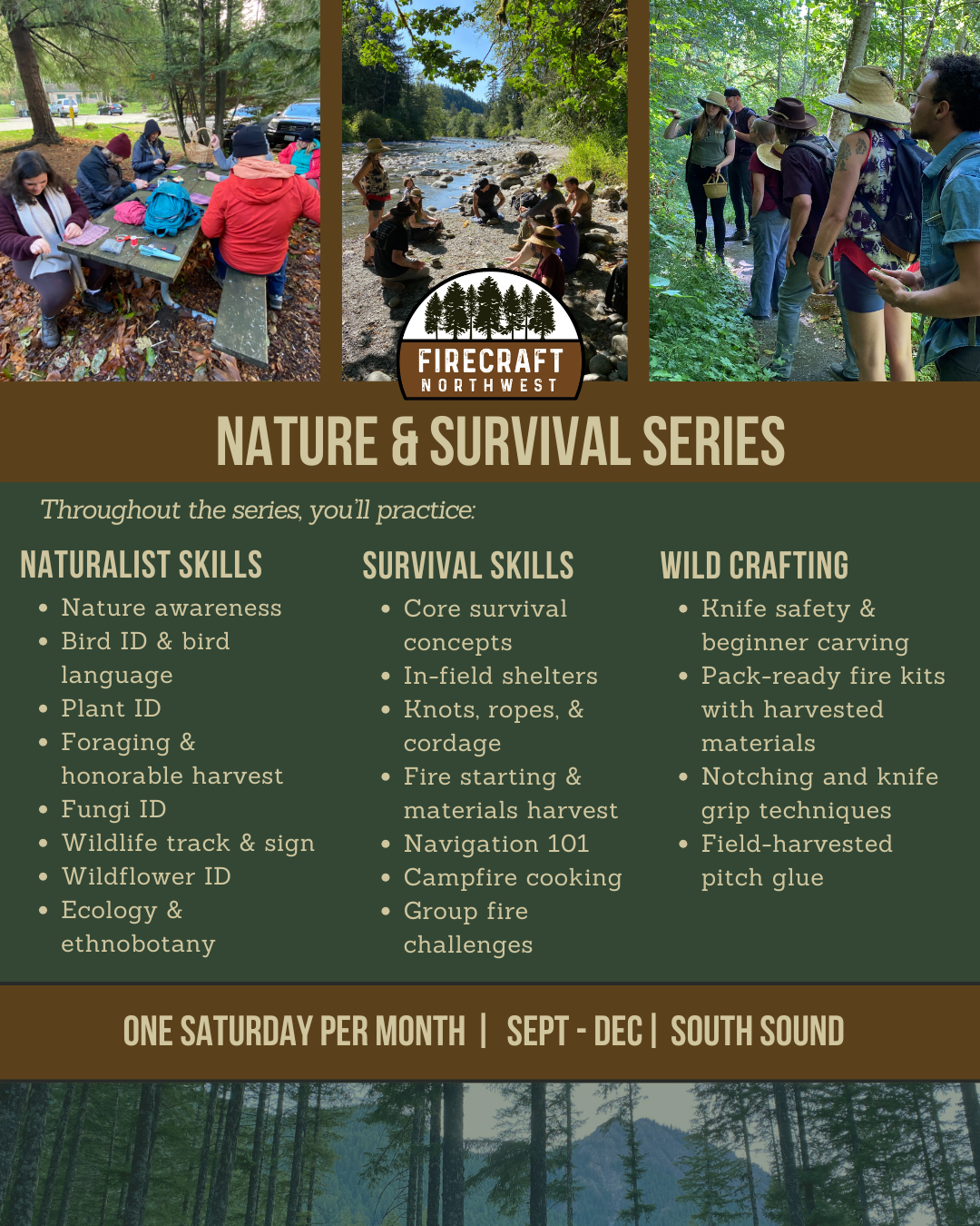 Firecraft Northwest poster for Nature & Survival Series, featuring images of outdoor activities like group meetings and wilderness exploration. The poster outlines skills in Naturalist Skills such as wildlife tracking, Survival Skills like fire starting, and Wild Crafting like knife safety. Sessions occur one Saturday per month from September to December in South Sound.