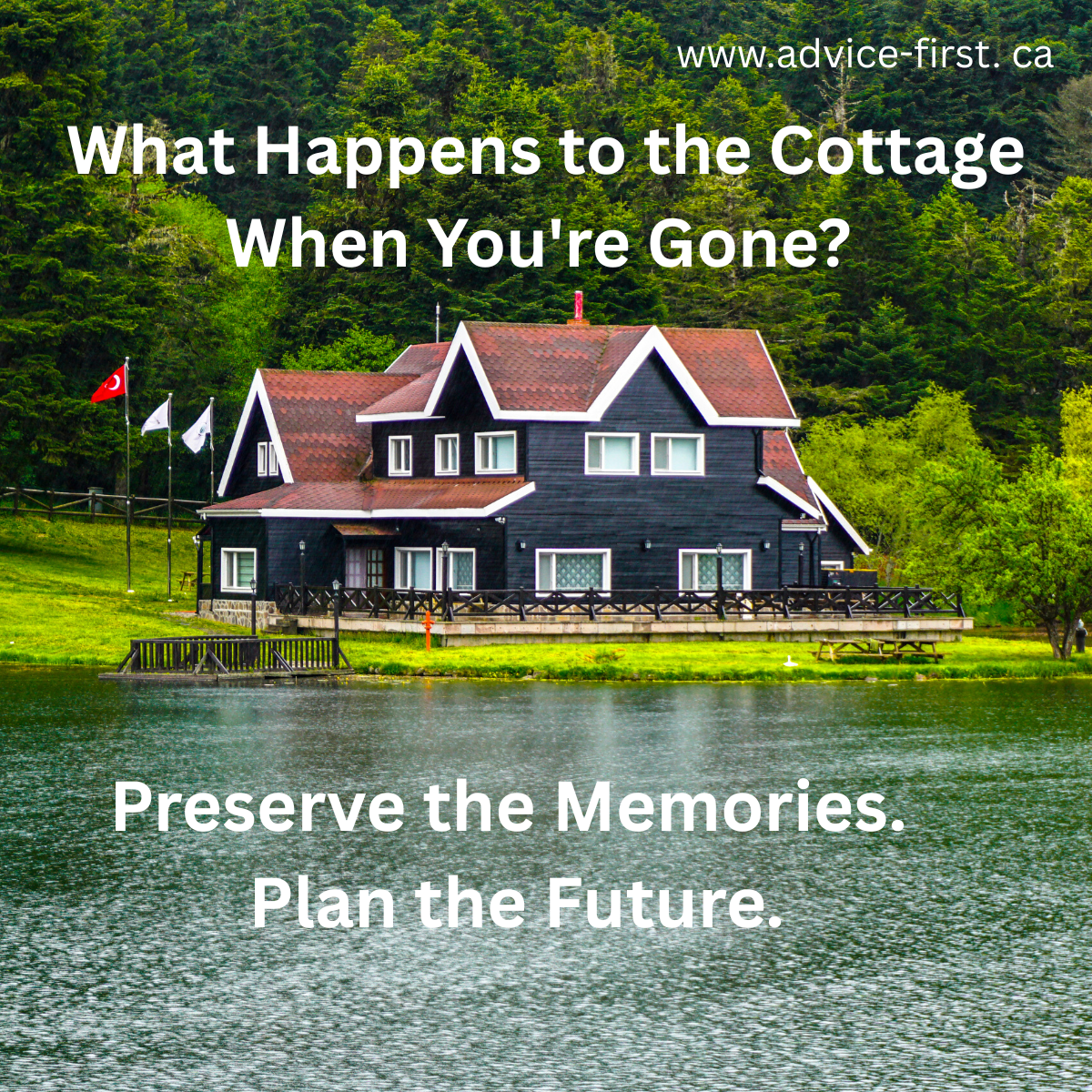 The Family Cottage Conversation: Planning for the Next Generation
