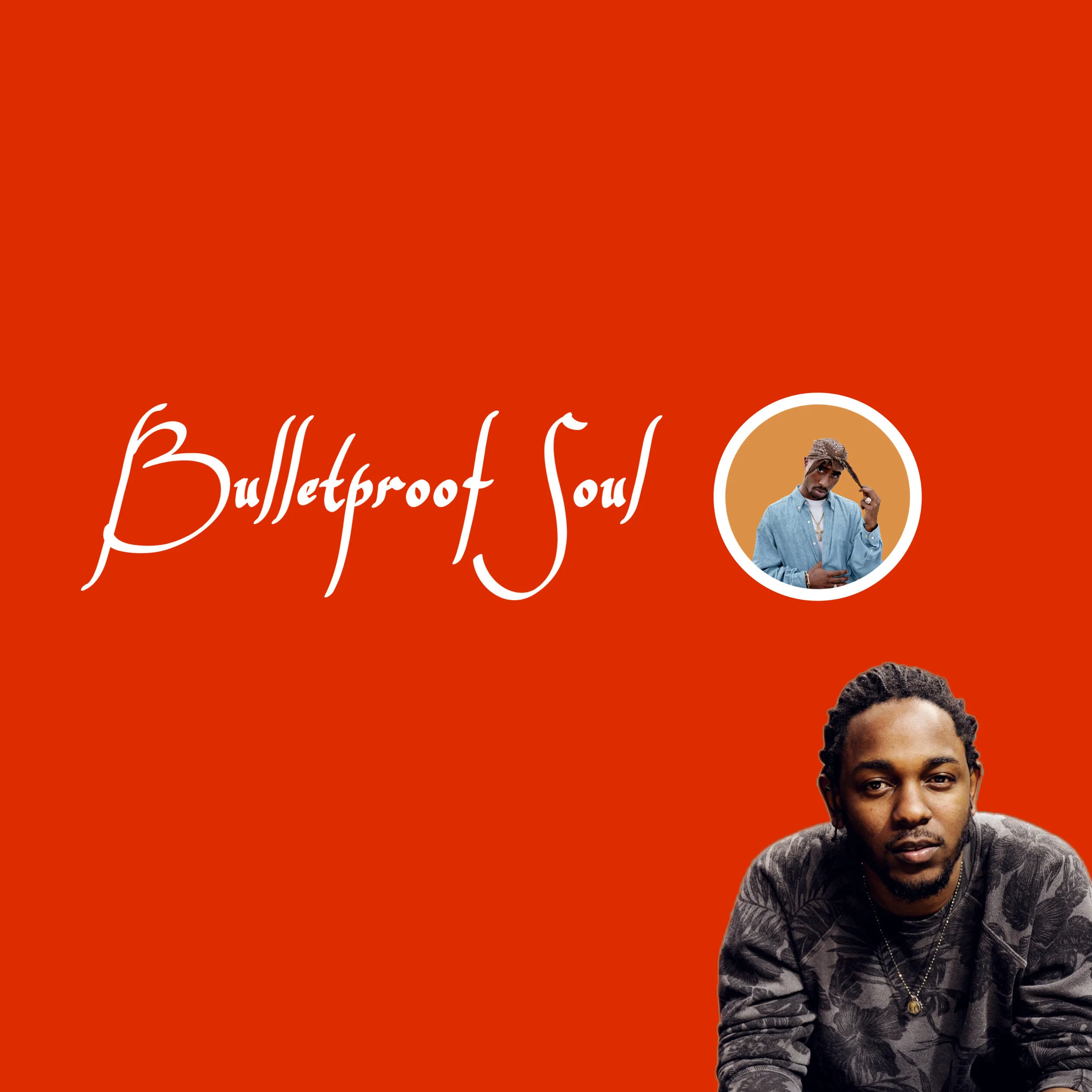 Tupac Yesterday, Kendrick Today