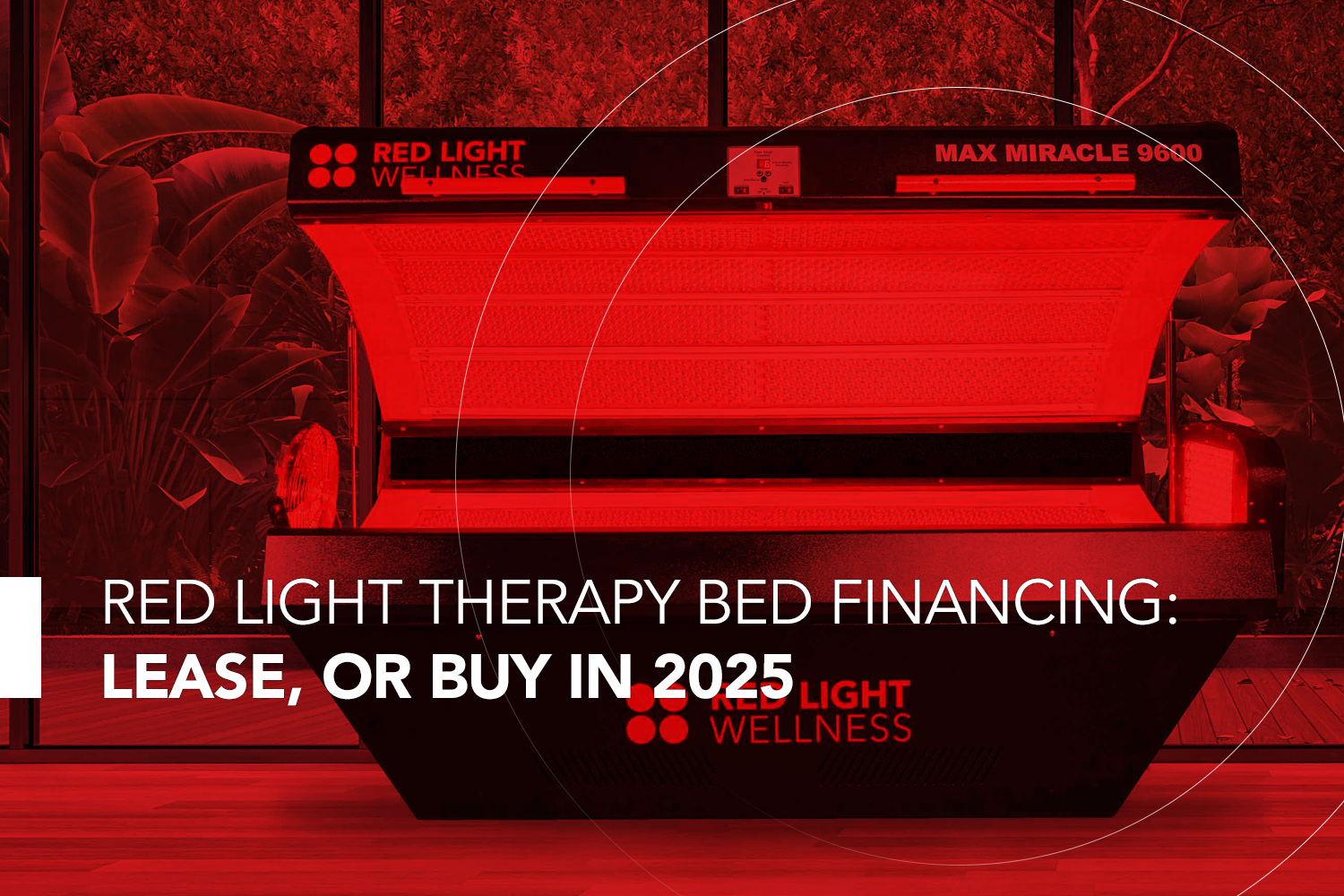 Red Light Therapy Bed Financing: Lease, or Buy in 2025