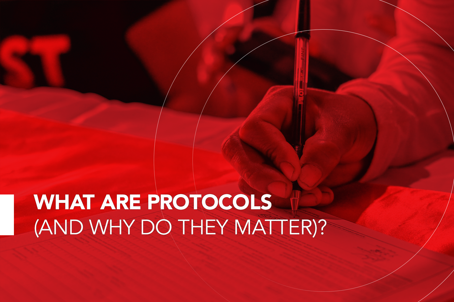 What Are Protocols (and Why Do They Matter)?