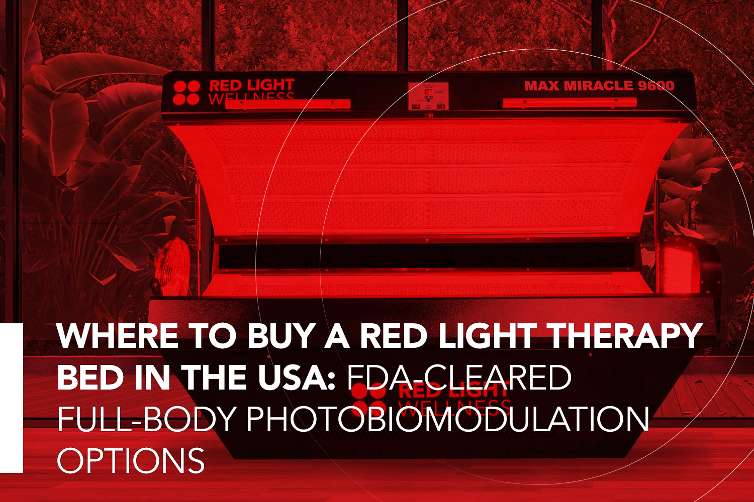 Where to Buy a Red Light Therapy Bed in the USA: FDA‑Cleared Full‑Body Photobiomodulation Options