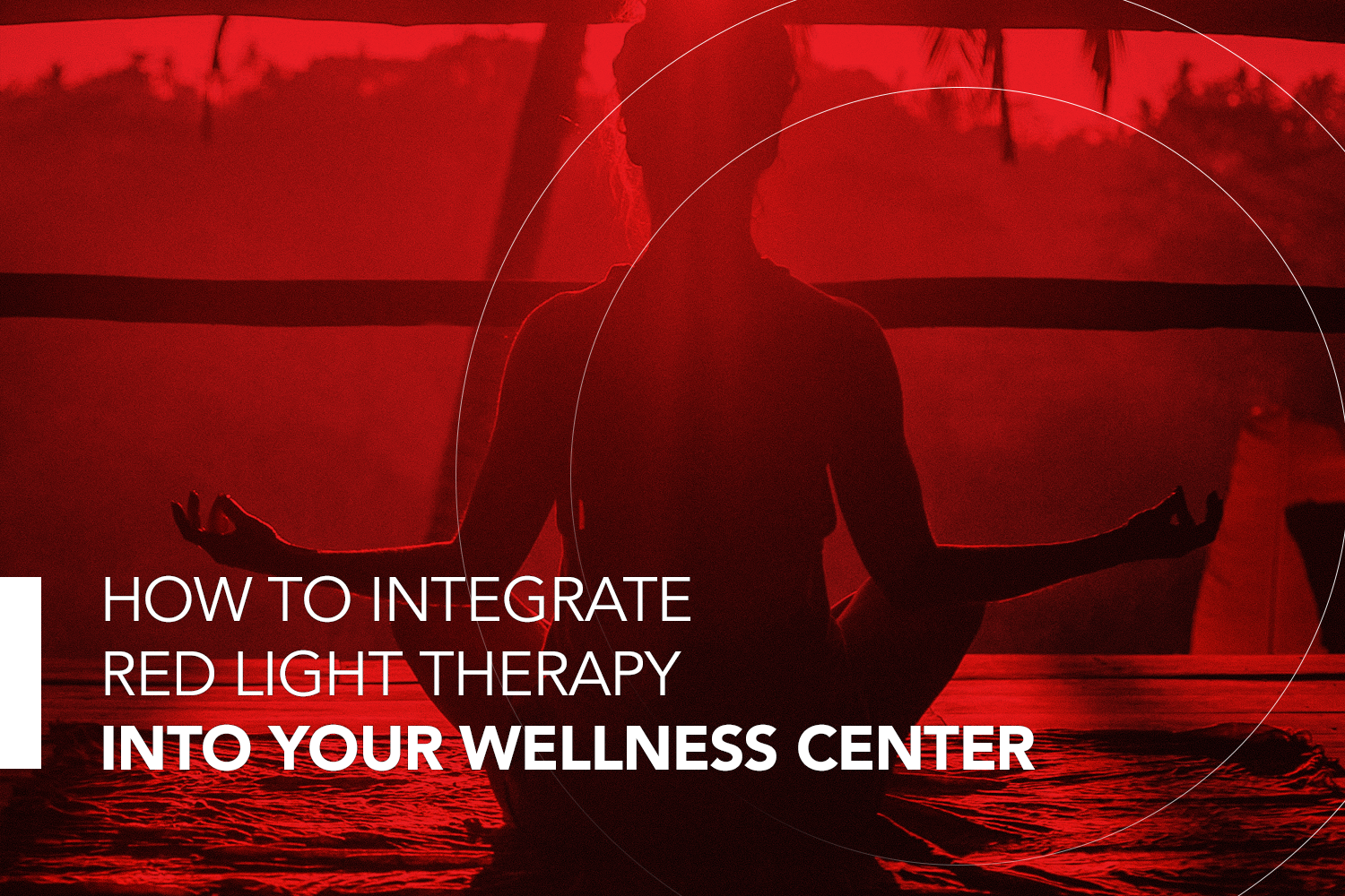 Integrating Red Light Therapy Into Your Practice: A Step-by-Step Guide