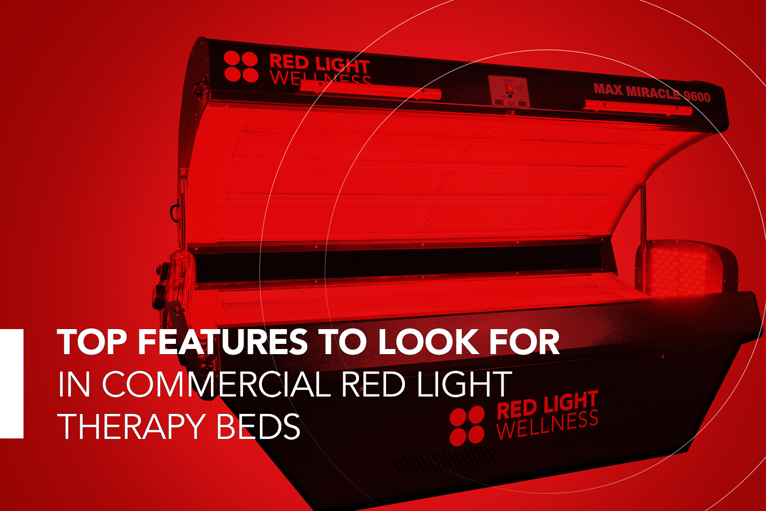 Top Features to Look for in Commercial Red Light Therapy Beds