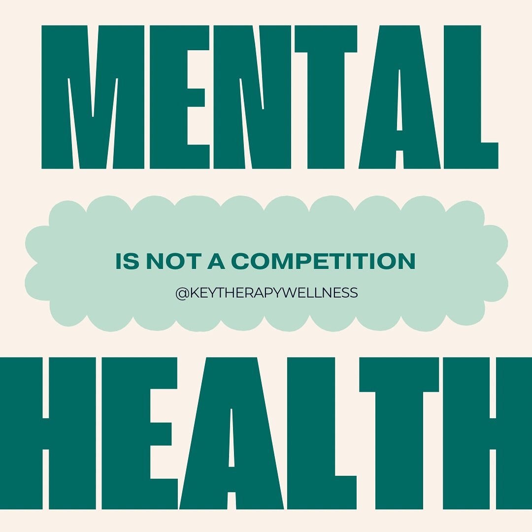 Mental health is not a competition. It is incredible to the increase in mental health awareness and understanding. You might find your feed filled with mental health posts. Hopefully these posts help normalize what you&rsquo;re going through. However