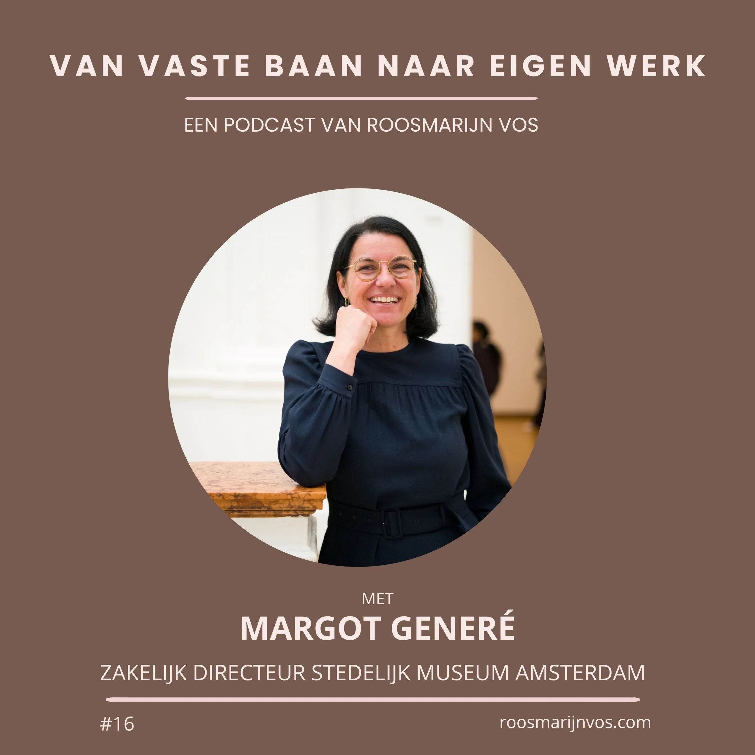 Podcast #16 Een bijzonder gesprek met Margot Gerené, zakelijk directeur van het Stedelijk Museum Amsterdam