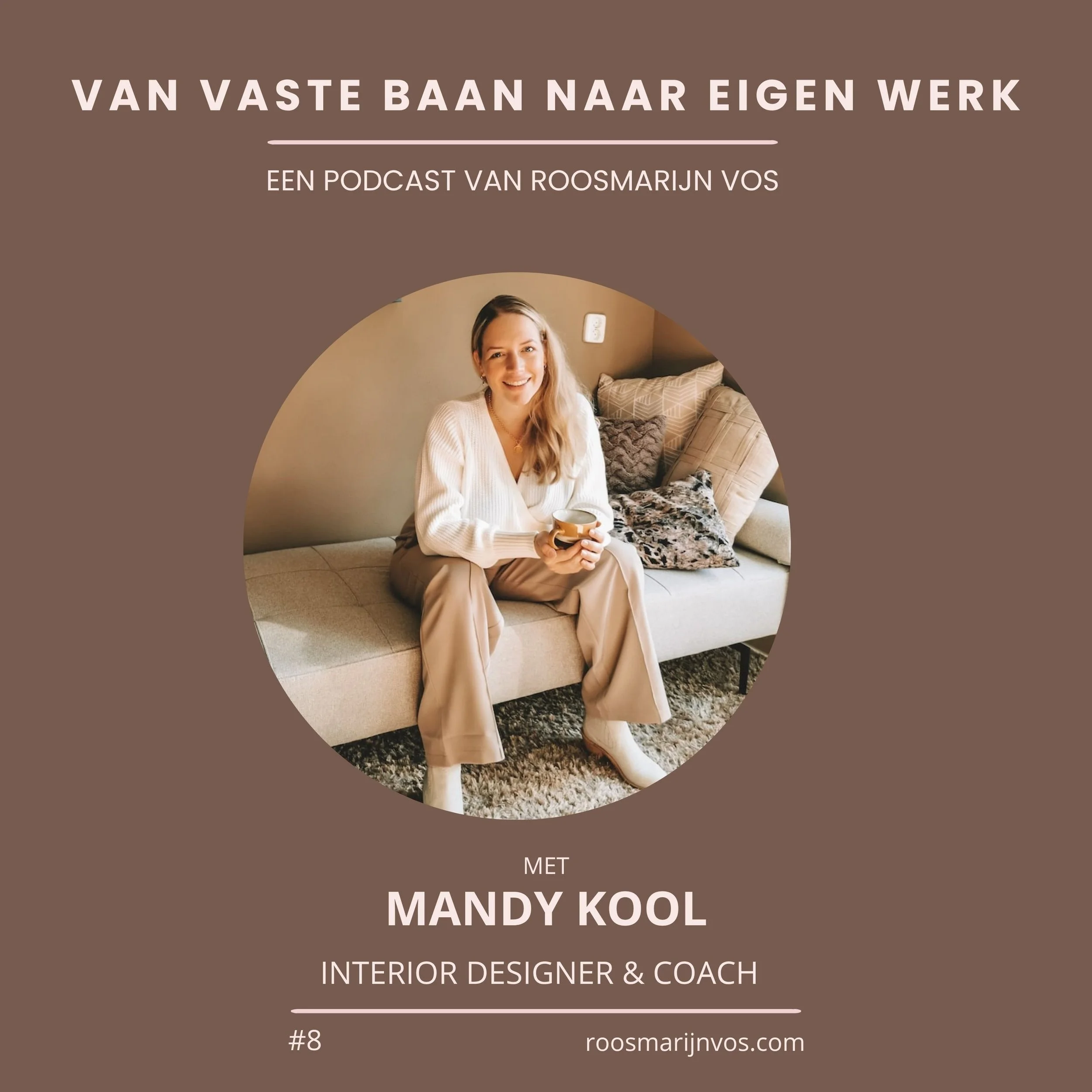 Podcast #11 van een baan in loondienst naar zelfstandig ondernemer, Mandy Kool vertelt