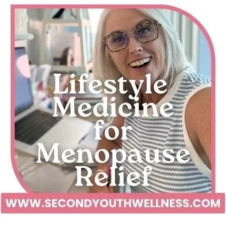 Lifestyle Medicine for menopause relief