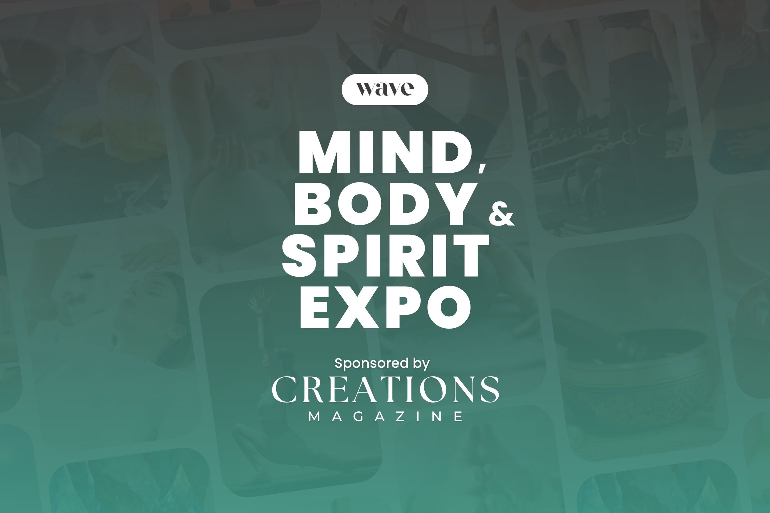 Creations Magazine Named Exclusive Platinum Sponsor of the Wave Mind, Body and Spirit Expo