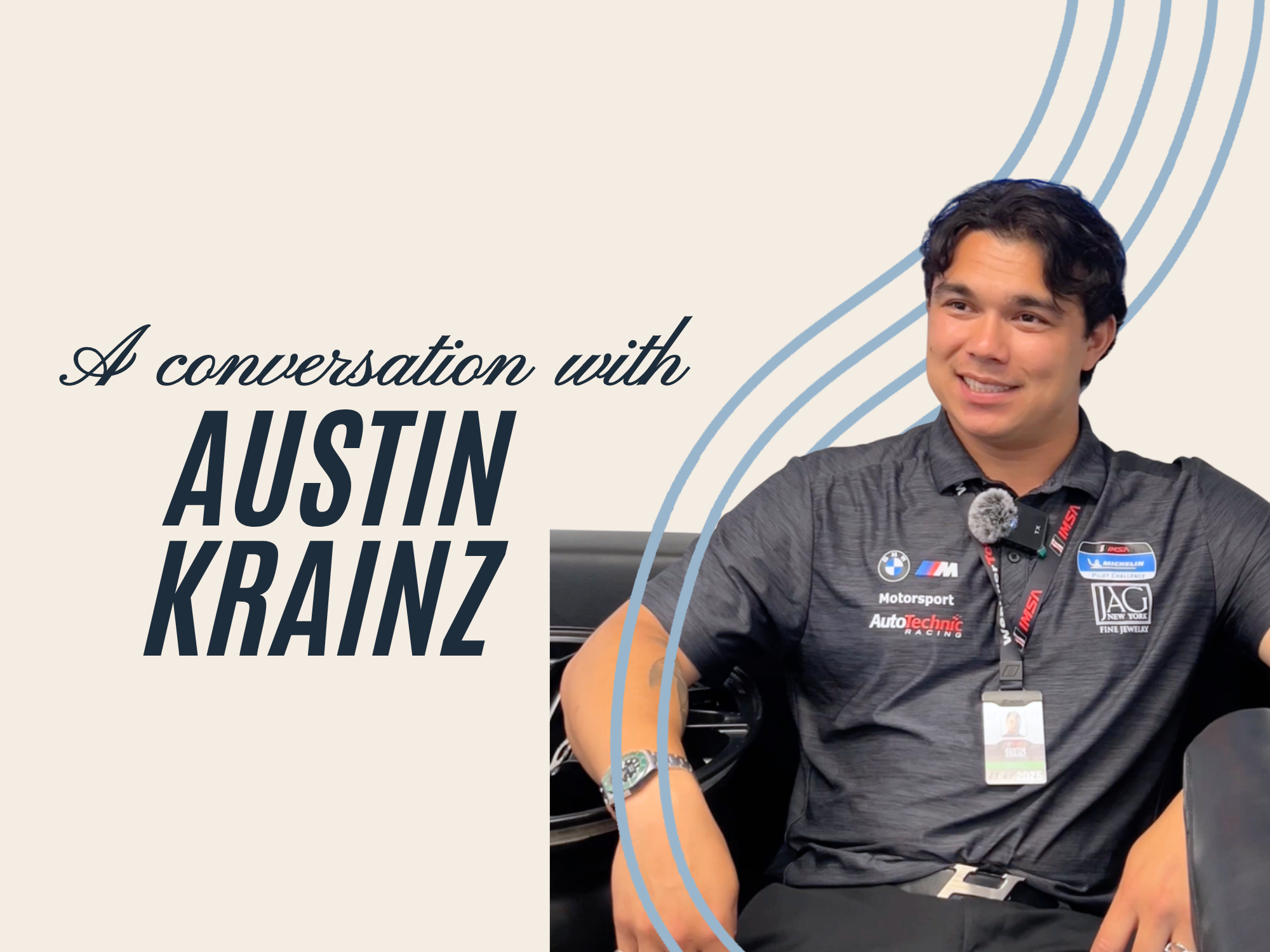 Conversations with BMW GT4 driver Austin Krainz on resilience, gratitude, family support, balancing life beyond racing, and inspiring others as a Cure JM ambassador. Filmed during the 2025 IMSA weekend at Canadian Tire Motorsport Park while racing wi