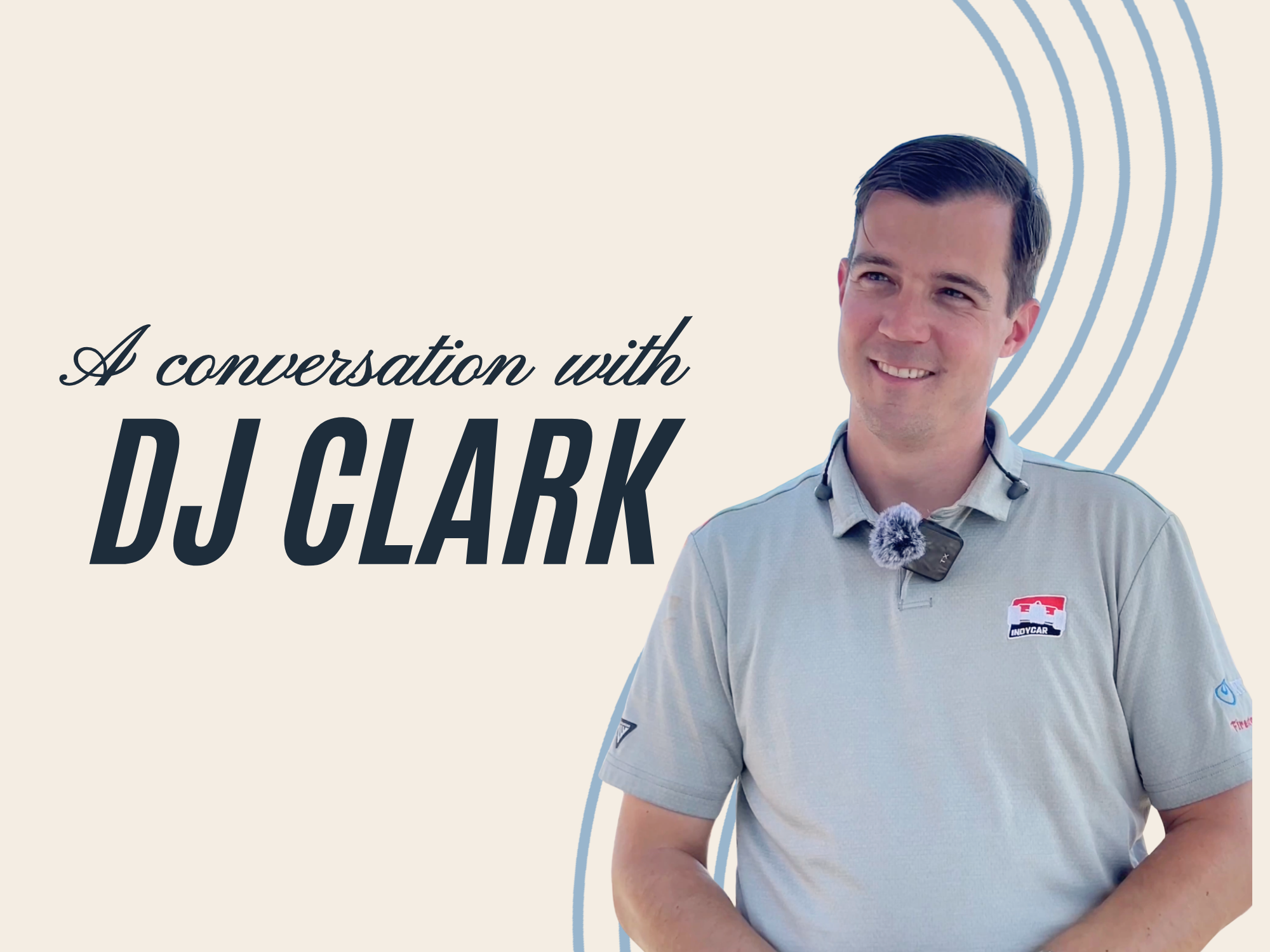 Conversations with motorsport commentator DJ Clark on identity, emotional openness, creativity, gratitude, and living life fully with heart. Filmed during the 2025 INDYCAR weekend in Nashville. Part of the What Drives You interview series.