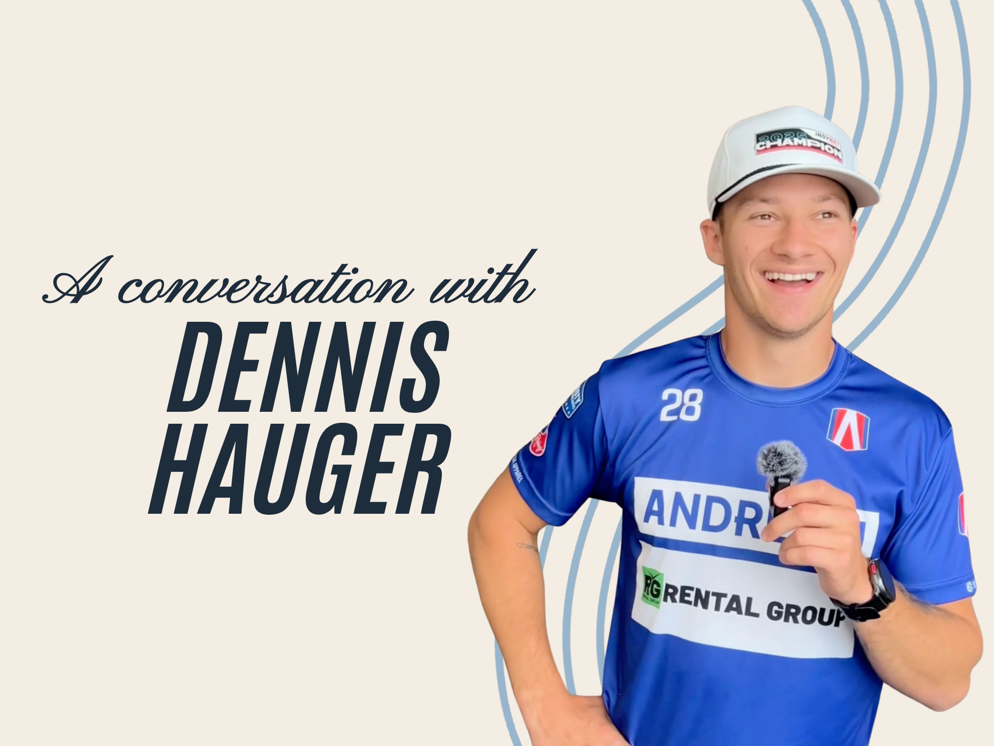 Conversations with INDYCAR driver Dennis Hauger on adapting to change, staying grounded, family support, and finding balance while chasing a lifelong dream. Filmed during the 2025 INDYCAR weekend in Nashville. Part of the What Drives You interview se