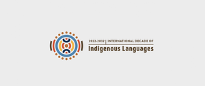 International Decade of Indigenous Languages — First Languages Australia