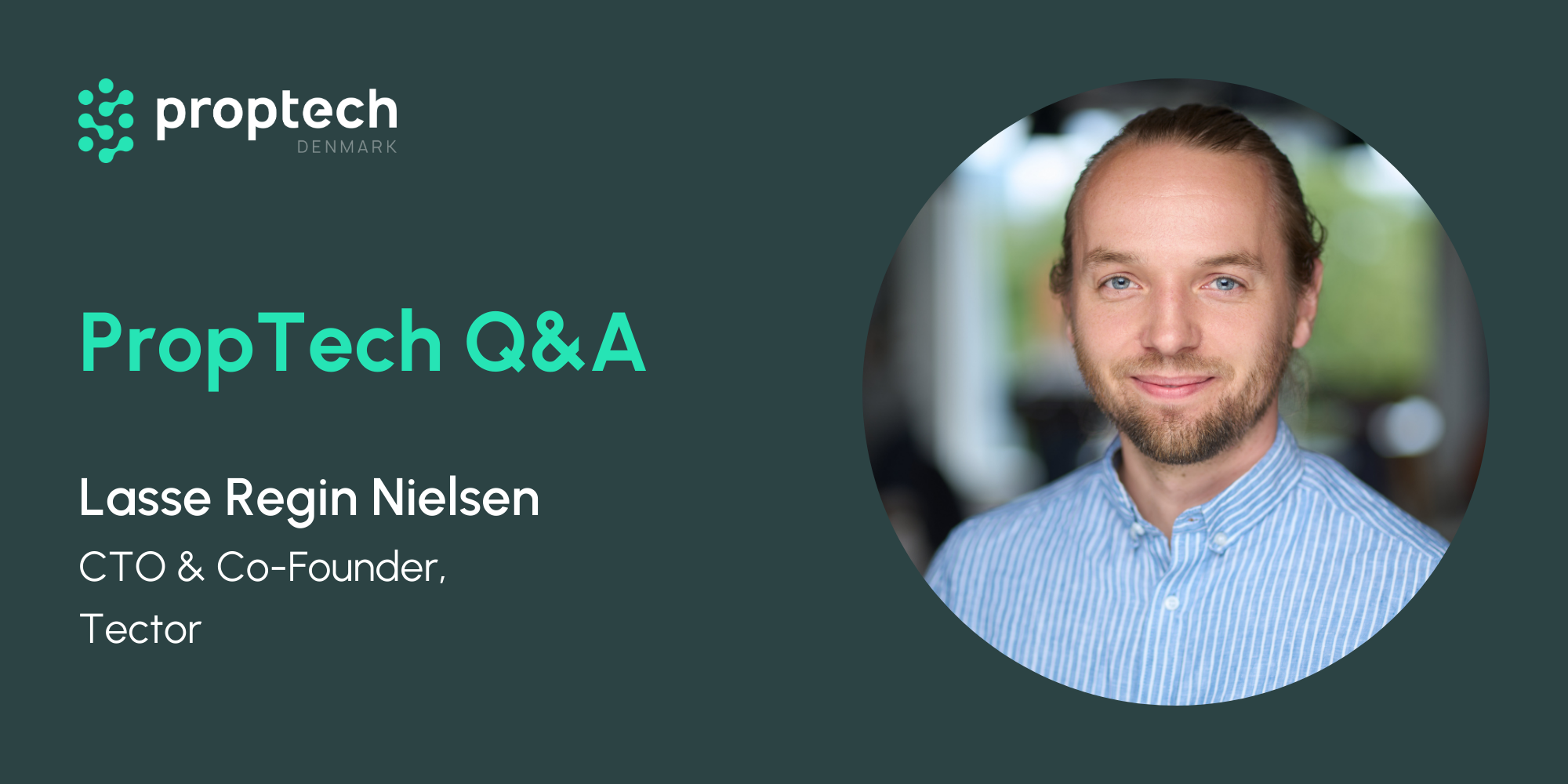 Q&amp;A, Tector – Nordic PropTech Awards 2026 Winner