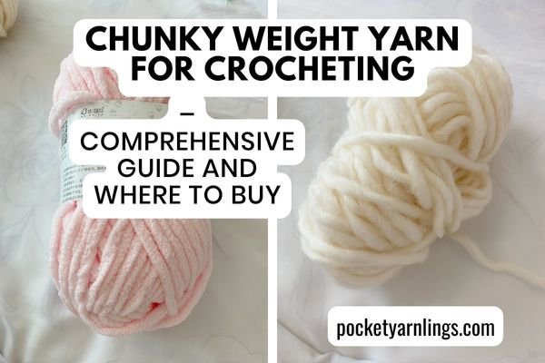 DK Weight Yarn for Crocheting – Comprehensive Guide and Where to